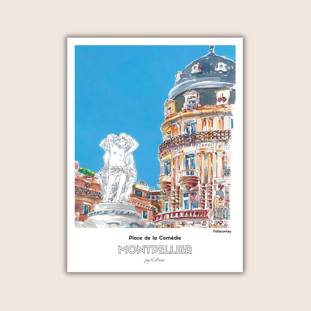 Affiche - Fafacomey - Montpellier - Place de la Comédie