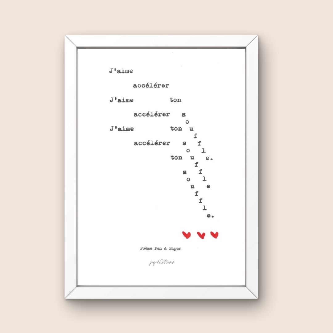 Affiche - Poeme, Pen and Paper - Accélérer ton souffle