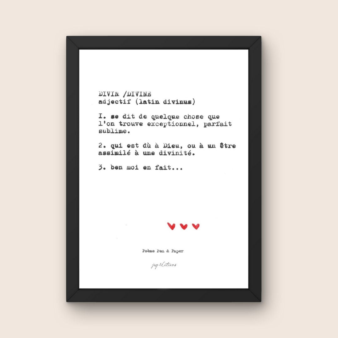 Affiche - Poeme, Pen and Paper - Divin/Divine