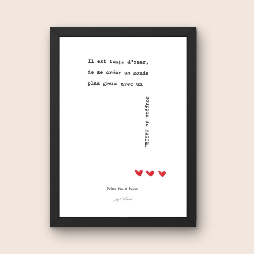 Affiche - Poeme, Pen and Paper - Oser créer un monde