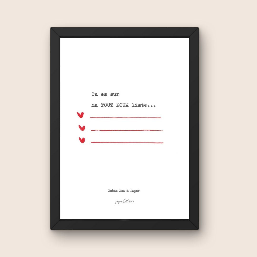 Affiche - Poeme, Pen and Paper - Tout doux liste