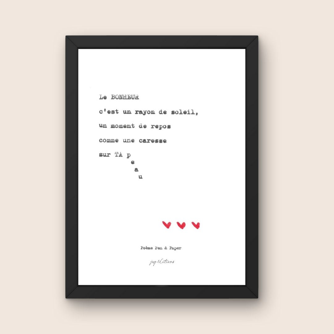 Affiche - Poeme, Pen and Paper - Le bonheur est un rayon de soleil