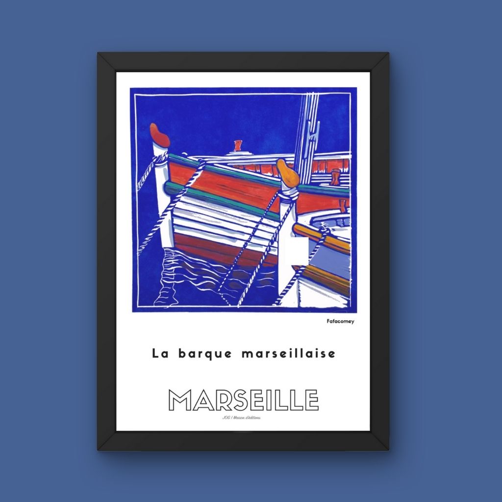 Affiche - La Barque Marseillaise - FafaComey