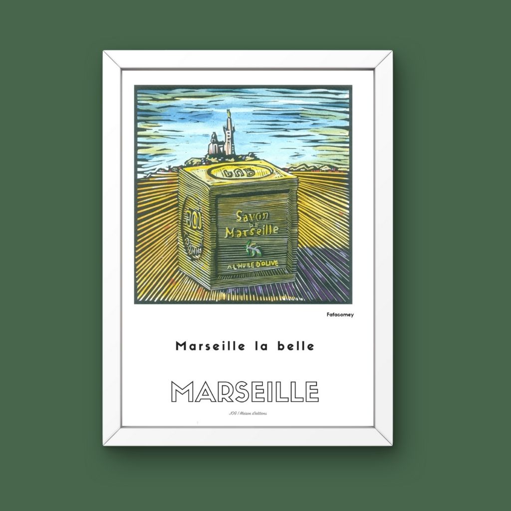 Affiche - Marseille La Belle - FafaComey