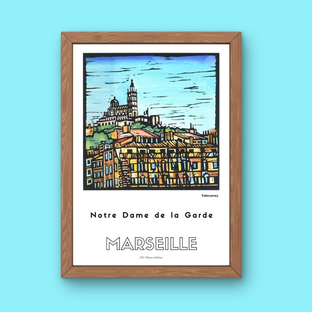 Affiche - Notre Dame de la Garde - FafaComey