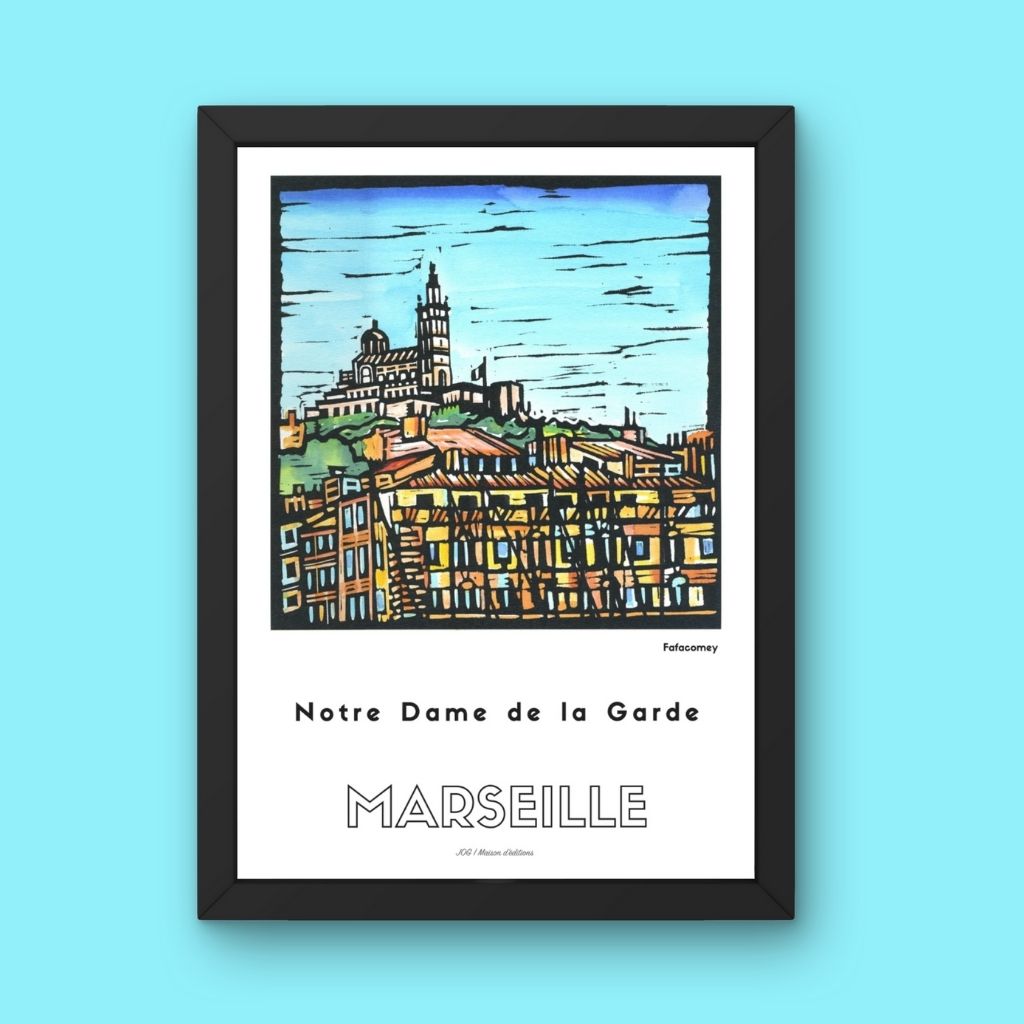 Affiche - Notre Dame de la Garde - FafaComey