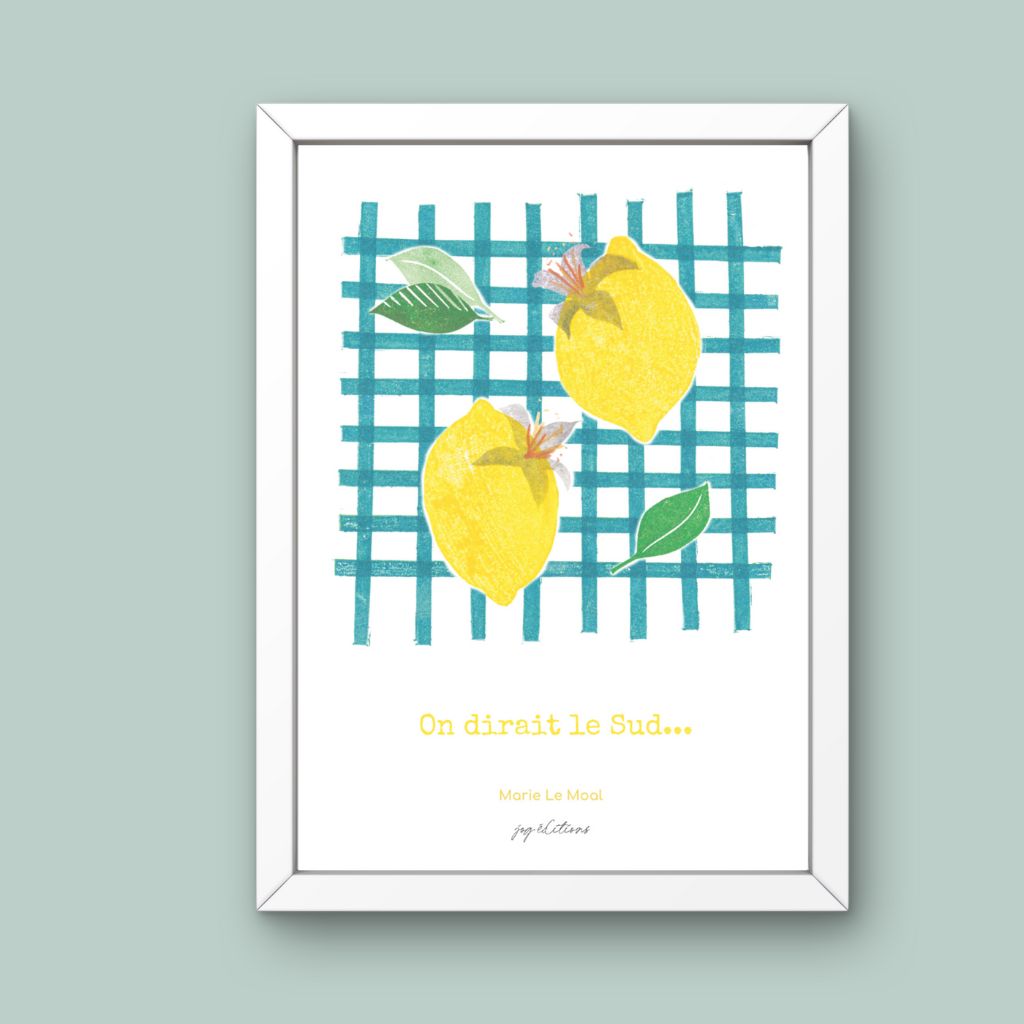 Affiche - On dirait le Sud - Marie Le Moal