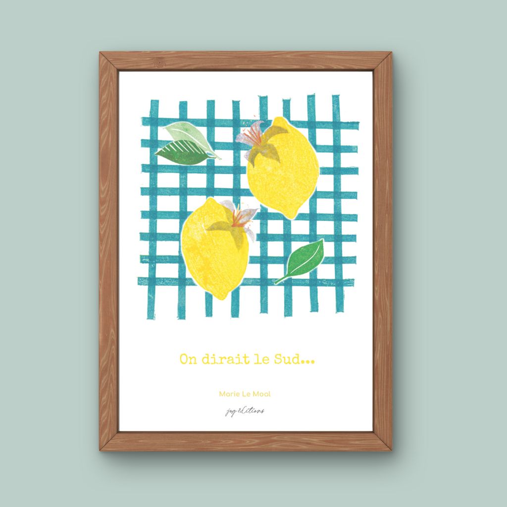 Affiche - On dirait le Sud - Marie Le Moal