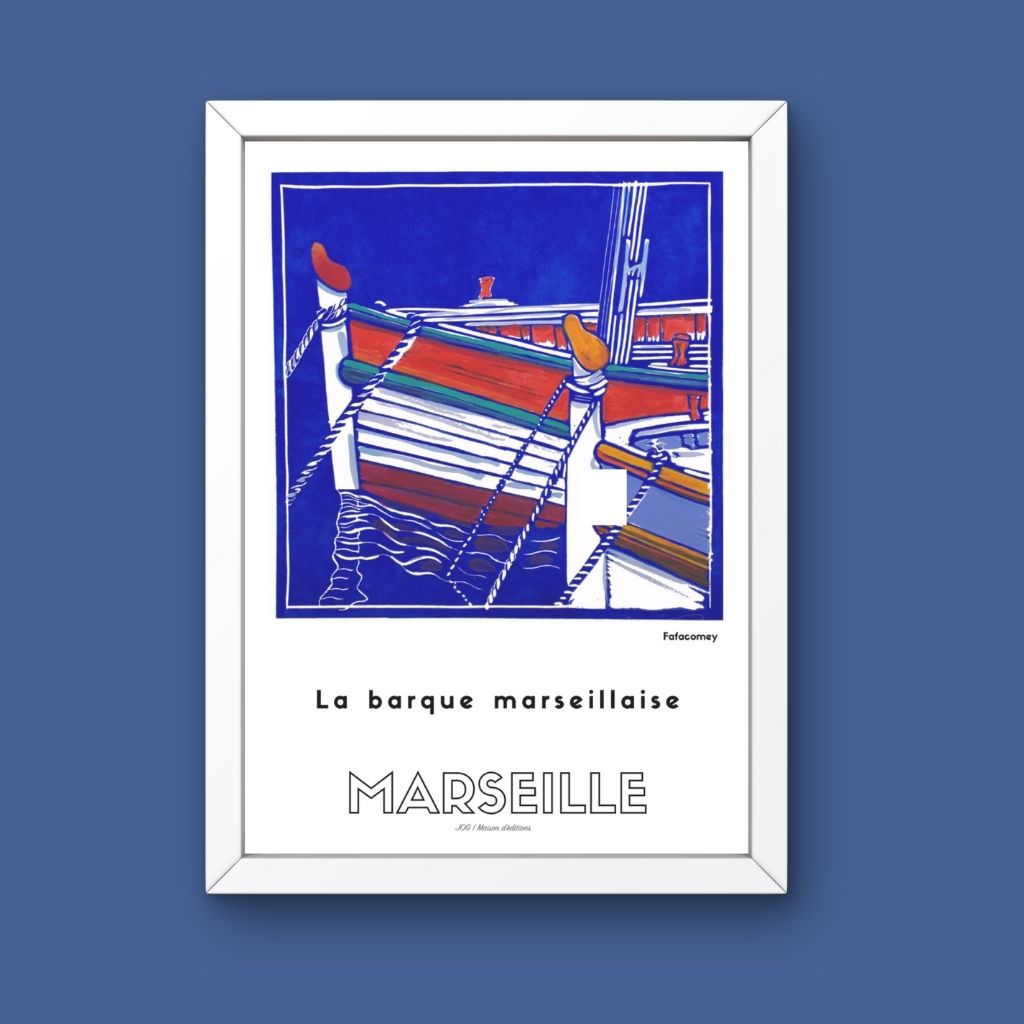 Affiche - La Barque Marseillaise - FafaComey